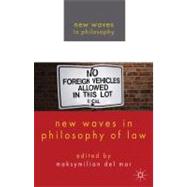 New Waves in Philosophy of Law by Del Mar, Maksymilian, 9780230276598