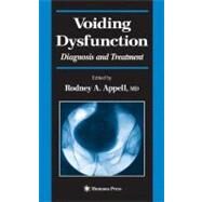 Voiding Dysfunction by Appell, Rodney A., M.D., 9780896036598