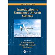 Introduction to Unmanned Aircraft Systems by R. Kurt Barnhart, 9780367366599