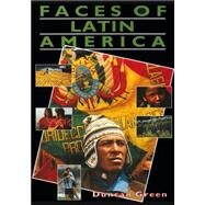 Faces of Latin America by Green, Duncan, 9780906156599