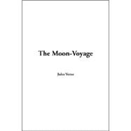 The Moon-voyage by Verne, Jules, 9781414236599