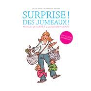 Surprise ! Des jumeaux ! by Ccile Adam; Dominique Gaulme, 9782268096599