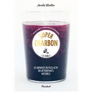 Super Charbon by Amelia Wasiliev, 9782501136600