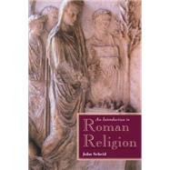 An Introduction to Roman Religion by Scheid, John; Lloyd, Janet, 9780253216601