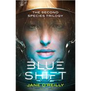 Blue Shift by Jane O'Reilly, 9780349416601