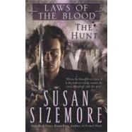Laws of the Blood 1: The Hunt by Sizemore, Susan (Author), 9780441006601