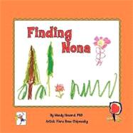 Finding Nona by Howard, Wendy Marie; Chipowsky, Flora Rose, 9780979916601