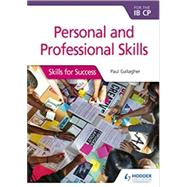 Personal & Professional Skills for the Ib CP by Gallagher, Paul, 9781510446601
