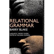 Relational Grammar by Blake,Barry, 9780415046602