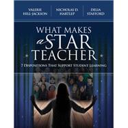 What Makes a Star Teacher by Valerie Hill-Jackson; Nicholas D. Hartlep; Delia Stafford, 9781416626602