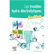 Les troubles hydro-lectrolytiques faciles by Marie-Nolle Peraldi-Gardin; Bruno Hurault De Ligny, 9782294766602