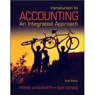 Introduction to Accounting: An Integrated Approach by Ainsworth, Penne; Deines, Dan, 9780078136603