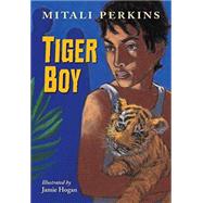 Tiger Boy by Perkins, Mitali; Hogan, Jamie, 9781580896603