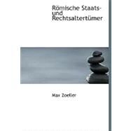 Rapmische Staats- und Rechtsalterta Mer by Zoeller, Max, 9780554556604