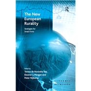 The New European Rurality: Strategies for Small Firms by Vaz,Teresa de Noronha, 9781138276604