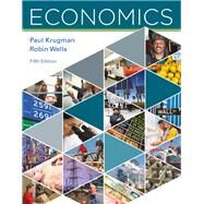 Economics by Krugman, Paul; Wells, Robin, 9781319066604