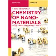 Metallic Nanomaterials by Challa, S. S. R. Kumar; Bharti, Sharda (CON); Das, Nirmal Kumar (CON); Hu, Jiwen (CON); Jiang, Zhiyuan (CON), 9783110636604