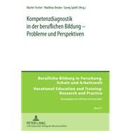 Kompetenzdiagnostik in Der Beruflichen Bildung by Fischer, Martin; Becker, Matthias; Spottl, Georg, 9783631616604