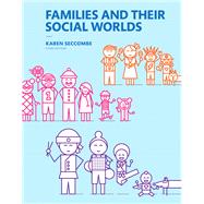 Families and Their Social Worlds -- Books a la Carte by Seccombe, Karen T., 9780133936605