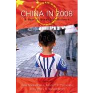 China in 2008 A Year of Great Significance by Merkel-Hess, Kate; Pomeranz, Kenneth L.; Wasserstrom, Jeffrey N.; Spence, Jonathan D., 9780742566606