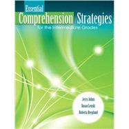 Essential Comprehension Strategies for the Intermediate Grades by JOHNS, JERRY, 9780757586606