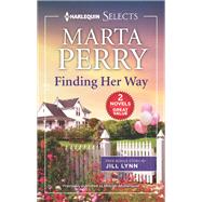 Finding Her Way and The Bull Rider's Secret by Marta Perry; Jill Lynn, 9781335406606