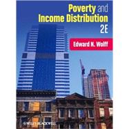 Poverty and Income Distribution by Wolff, Edward N., 9781405176606