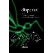 Dispersal by Clobert, Jean; Danchin, Etienne; Dhondt, Andr A.; Nichols, James D., 9780198506607