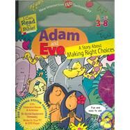 Adam And Eve: A Story About Making Right Choices by Smart Kids Publishing, 9780824966607