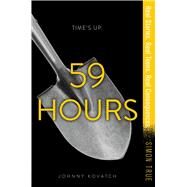59 Hours by Kovatch, Johnny, 9781481476607