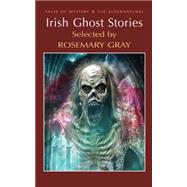 Irish Ghost Stories by Davies, David Stuart, 9781840226607
