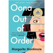 Oona Out of Order by Montimore, Margarita, 9781250236609