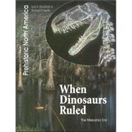 When Dinosaurs Ruled by Blashfield, Jean F., 9781403476609