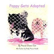 Poppy Gets Adopted by Cox, Maria Greco, 9781413446609