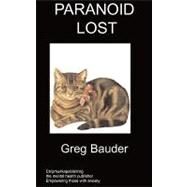 Paranoid Lost by Bauder, G., 9781847476609