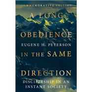 A Long Obedience in the Same Direction by Peterson, Eugene H.; Peterson, Leif, 9780830846610