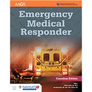 Emergency Medical Responder (Canadian Edition) by American Academy of Orthopaedic Surgeons (AAOS); Paramedic Association of Canada, 9781284196610