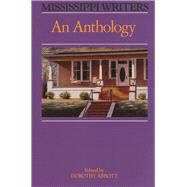 Mississippi Writers by Abbott, Dorothy, 9781496816610