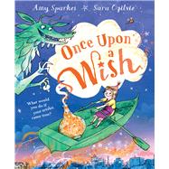 Once upon a Wish by Sparkes, Amy; Ogilvie, Sara, 9781849416610