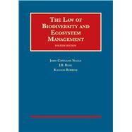 The Law of Biodiversity and Ecosystem Management(University Casebook Series) by Nagle, John Copeland; Ruhl, J. B.; Robbins, Kalyani, 9780314286611