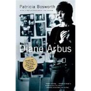 Diane Arbus Pa (Updated) by Bosworth,Patricia, 9780393326611