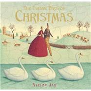 The Twelve Days of Christmas by Jay, Alison, 9780553496611