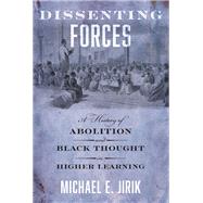 Dissenting Forces by Michael E. Jirik, 9781479836611