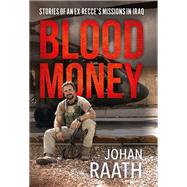 Blood Money by Raath, Johan, 9781612006611