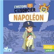 L'histoire C'est pas sorcier - Napolon by Pierre Oertel, 9782017156611
