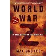 World War Z by BROOKS, MAX, 9780307346612