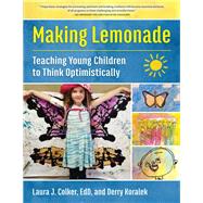 Making Lemonade by Colker, Laura J.; Koralek, Derry, 9781605546612