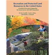 Recreation and Protected Land Resources in the United States by U.s. Department of Agriculture, 9781508446613