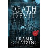 Death and the Devil by Schatzing, Frank; Mitchell, Mike, 9780061646614
