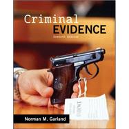 Criminal Evidence by Garland, Norman, 9780078026614